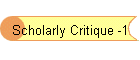 Scholarly Critique -1