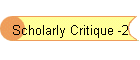 Scholarly Critique -2