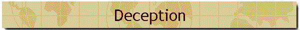 Deception