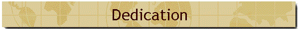 Dedication